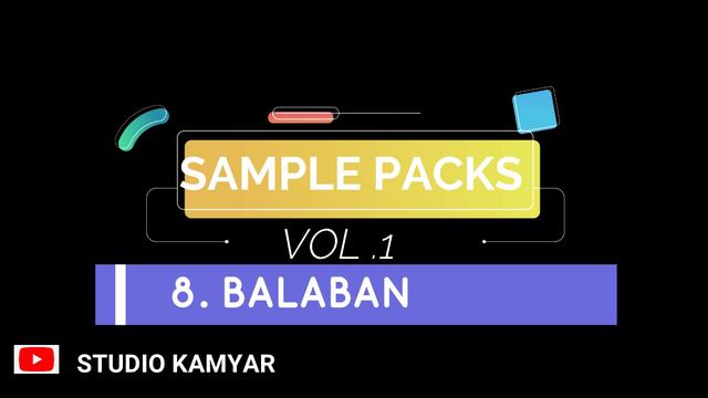 SAMPLE PACKS VOL.1 8.BALABAN LOOP