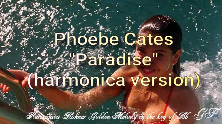 ГГ - Phoebe Cates "Paradise" (версия для губной гармоники)