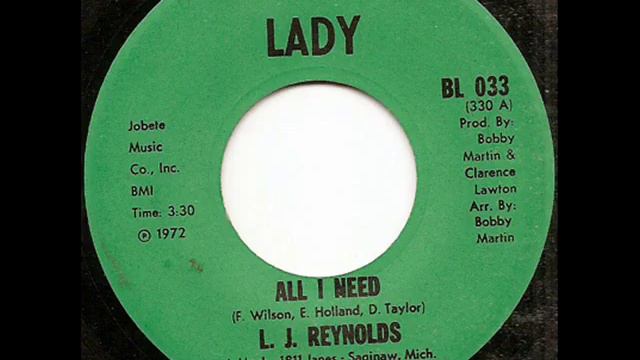 All I Need L J Reynolds 1972