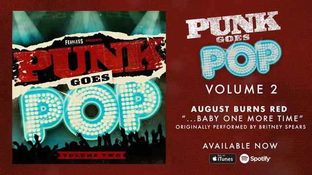August Burns Red - ...Baby One More Time (Punk Goes Pop 2)