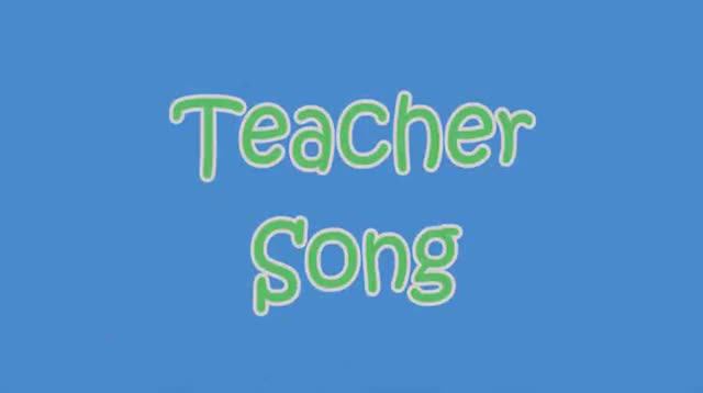 Teacher Song