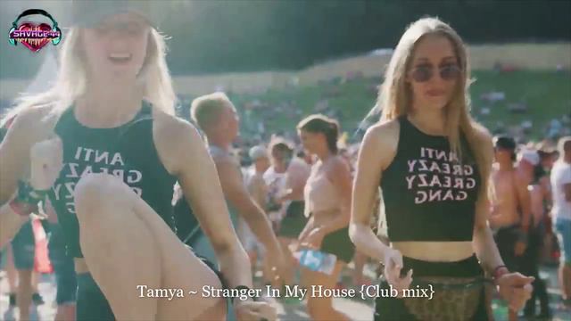 Tamya ~ Stranger In My House {Club mix}
