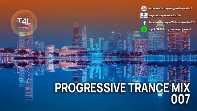 Trance Energy Progressive Mix 7. (Melodic Mix) | TranceForLife