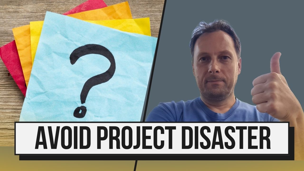 5 Questions to Ask During User Requirements Gathering to Avoid Project Disaster