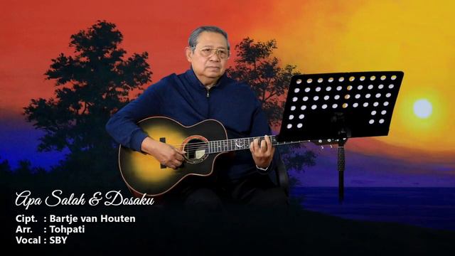 SBY - Apa Salah Dan Dosaku (Cover) #susilobambangyudhoyono #musik #cover