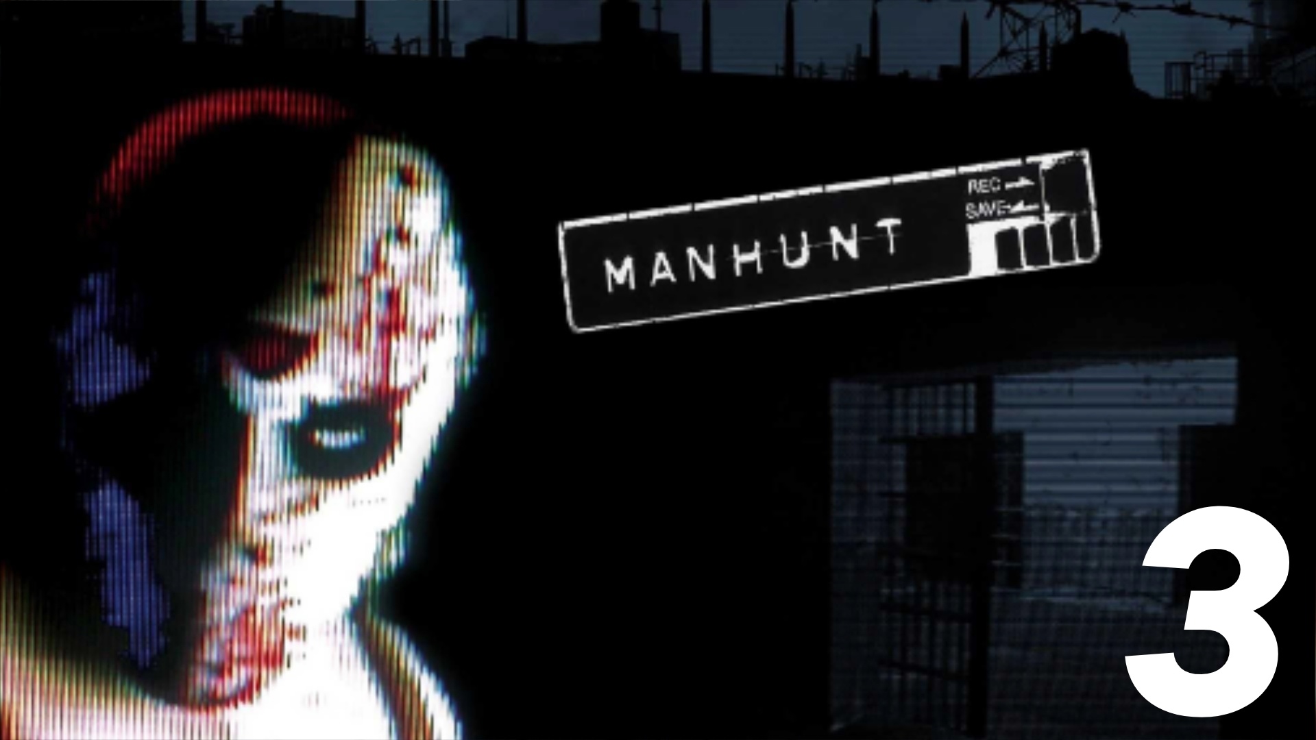 Manhunt Прохождение #3