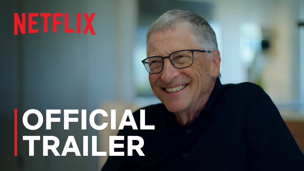 The Documentary What's Next? The Future with Bill Gates - Official Trailer | Netflix