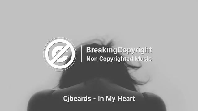 'In My Heart' by Cjbeards 🇺🇸 _ Sad Trap Music (No Copyright) 🖤