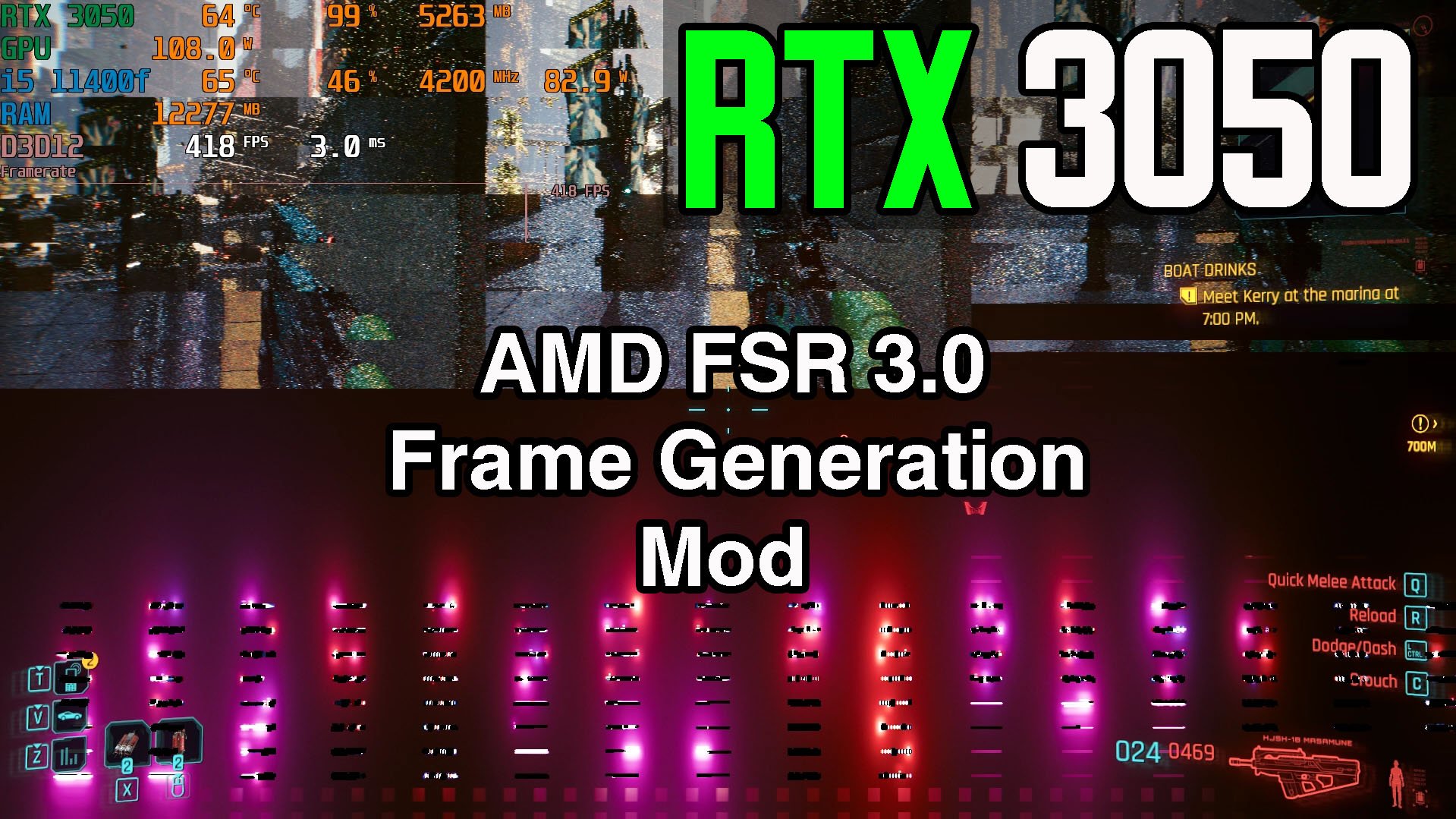 Cyberpunk 2077 RTX 3050 8GB AMD FSR 3 Frame Generation Mod