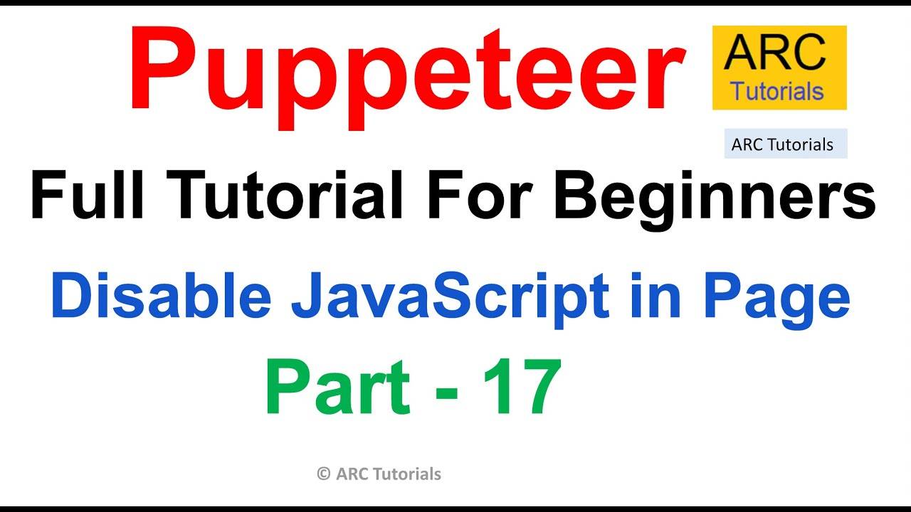 Урок №17 Puppeteer|Отключение JavaScript на веб-странице