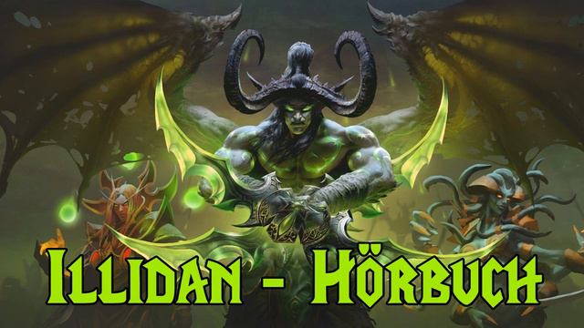 World of Warcraft - Illidan - Kapitel 16