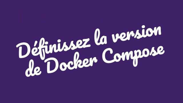 Gérez vos images Docker avec Docker Compose