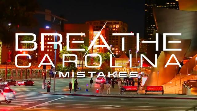 Breathe Carolina - Mistakes (Stream)