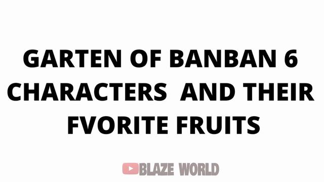Garten of Banban 6 in REAL LIFE and their Favorite Drinks (and other favorites) | Chapter 6