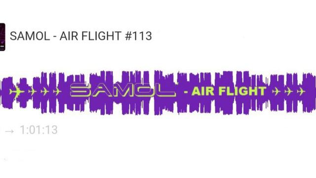 SAMOL - AIR FLIGHT #113