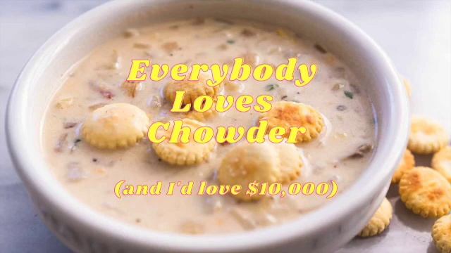 Everybody Loves Chowder