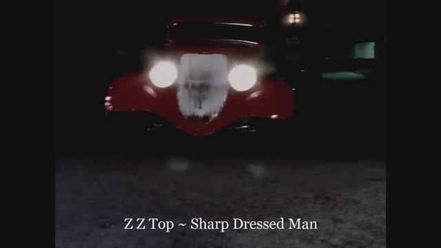 Z Z Top ~ Sharp Dressed Man