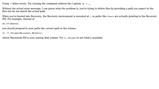 Apple: Mac OSX Recovery Mode Terminal: rm -rf doesn't delete anything (5 Solutions!!)