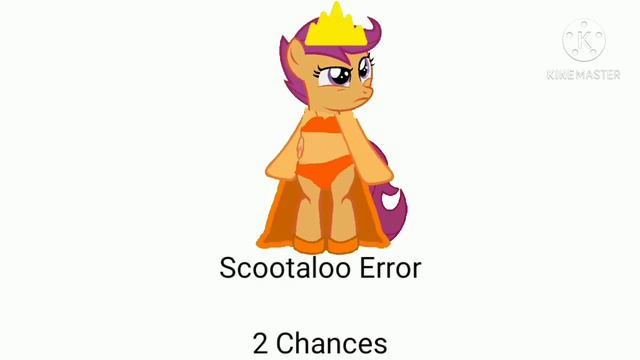 Scootaloo Error 8 (Zaniest Video Ever)