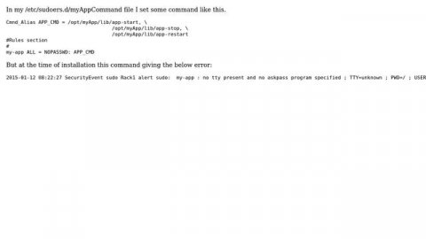 ERROR: no tty present and no askpass program specified ; TTY=unknown ; PWD=/ ; USER=root ;