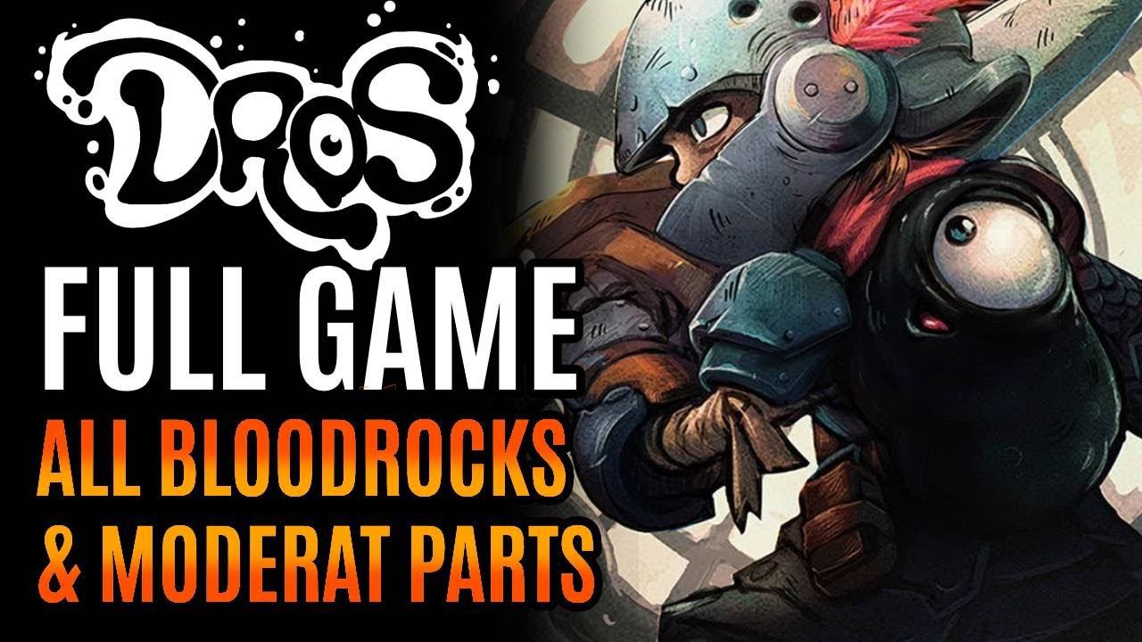 DROS - FULL GAME  Walkthrough Longplay Guide  All Bloodrocks and Moderat Parts