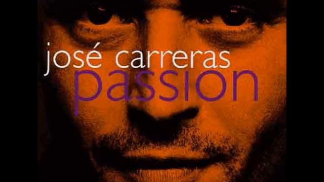 José Carreras: "Tristesse"