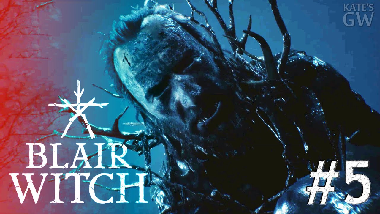 Blair Witch, 2019 ➤ГРЯЗНЫЕ ИГРЫ. Part #5