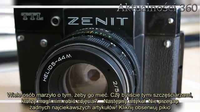 Aparat Zenit był kiedyś szczytem marzeń. Cykaliście nim zdjęcia?