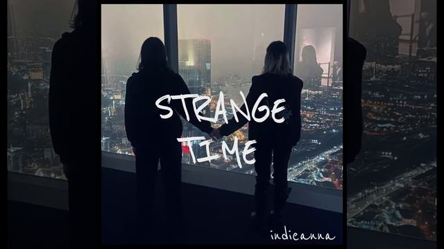 Индианна — Strange time