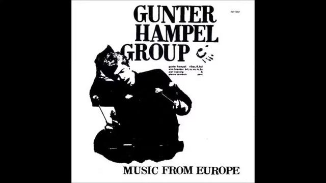 Gunter Hampel Group - Music from Europe
