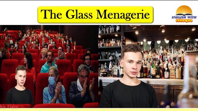 The Glass Menagerie by Tennessee Williams Summary in Bengali ।। First Memory  Play