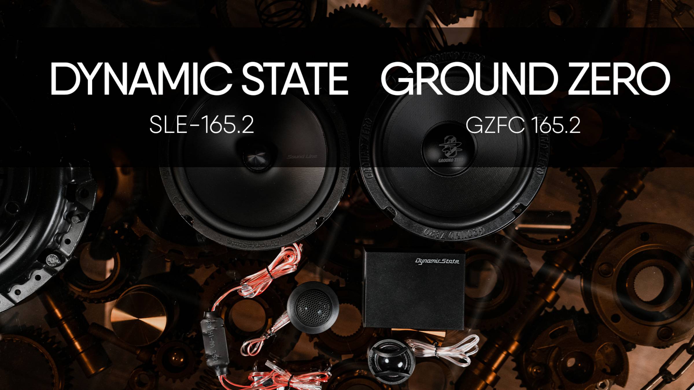 Ground Zero GZIC 165.2 vs Dynamic State SLE-165