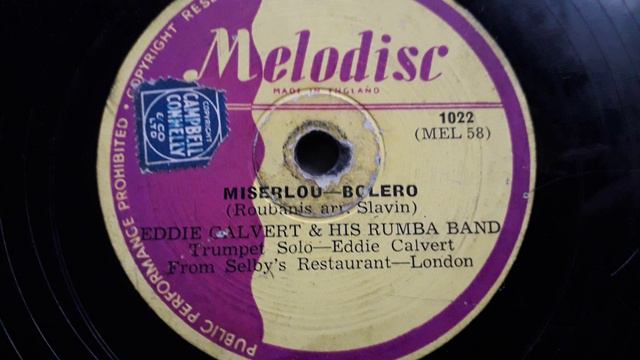 Eddie Calvert  His Rumba Band - Miserlou Melodisc 1022