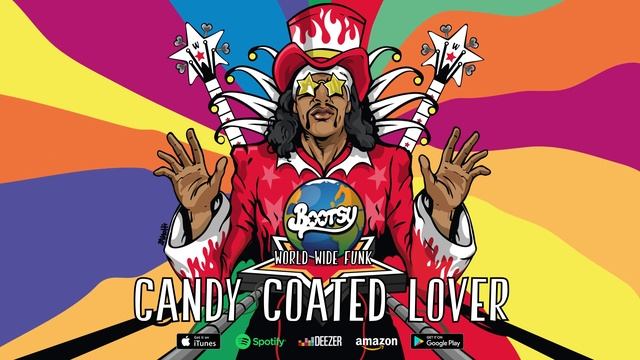 Bootsy Collins Candy Coated Lover World Wide Funk 2017 смотреть