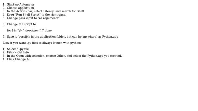 Run python script from Finder rather than edit? 3 Solutions!!