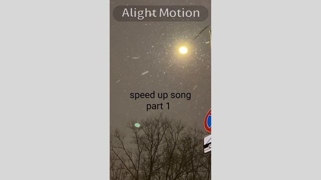speed up song part 1 "пыталассь зднлать по лучше