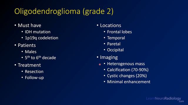 Imaging brain tumors - 3 - Oligodendrogliomas