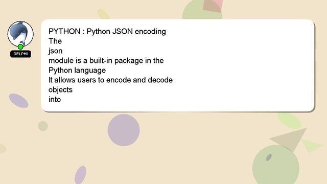 PYTHON : Python JSON encoding