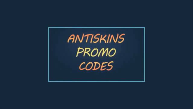 ANTISKINS PROMO CODES #7 codeler acklamada