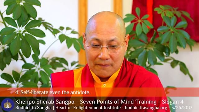 Seven Points of Mind Training - Slogan 4