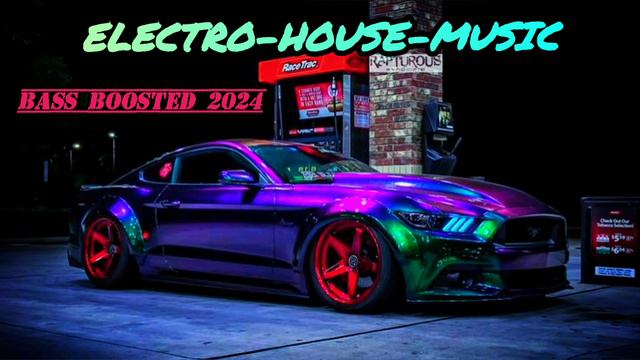 🔝 BASS BOOSTED SONGS 2024 🎧 CAR MUSIC MIX 2024 🔈 BEST EDM BASS BOOSTED ELECTRO HOUSE MUSIC MIX 🔥