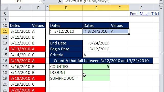 Excel Magic Trick 545: Count Between Dates with 3 Criteria COUNTIFS  DCOUNTA  SUMPRODUCT
