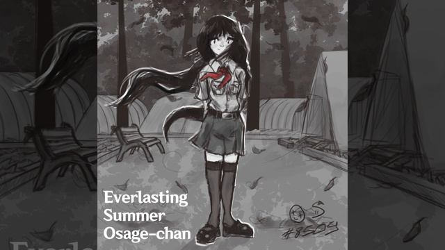 Everlasting summer Osage-chan(Mashup by neitreexz.)