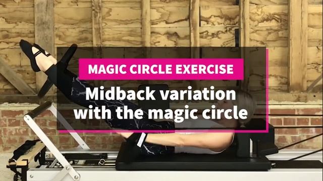 Magic Circle Exercises on Pilates Reformer