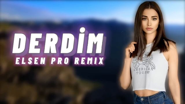 Elsen Pro - Derdim