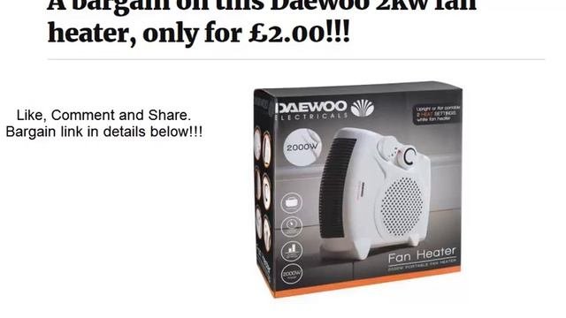A Bargain On This Daewoo 2kw Fan Heater, Only For £2.00!!!
