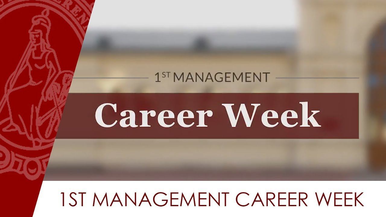 1st Management Career Week