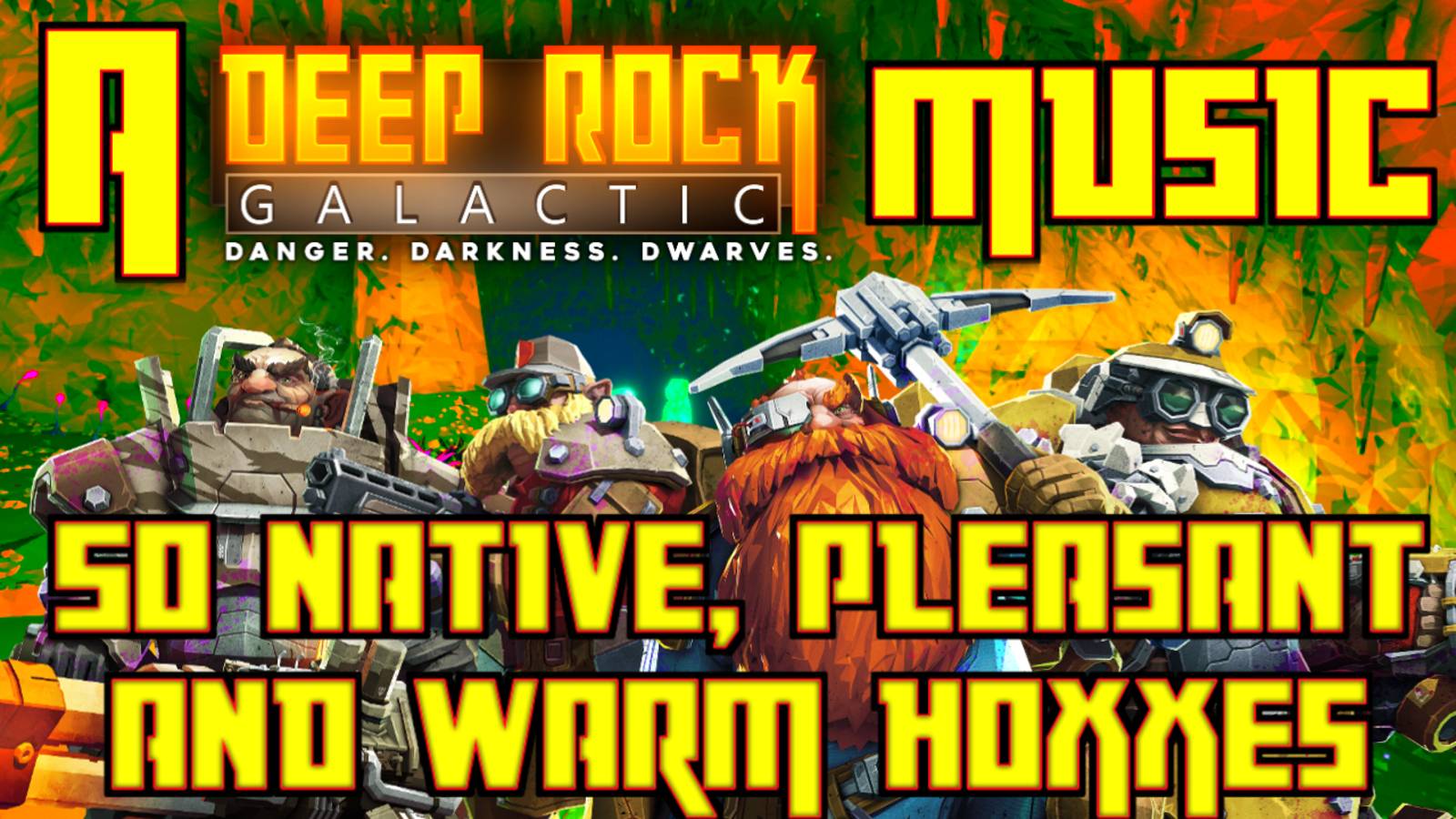 Yellowboy-стикман - So native, pleasant and warm Hoxxes (A "Deep Rock Galactic" MUSIC)