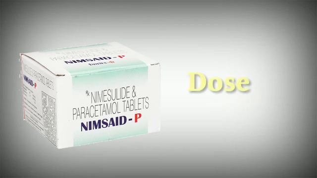 nimsaid p tablet uses | price | composition | dose | side effects | review | in hindi