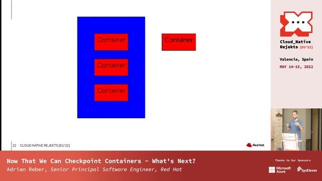 Now That We Can Checkpoint Containers - What's Next?
